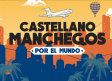 CMM estrena nueva temporada de 'Castellanomanchegos por el mundo' con nuevas historias y destinos