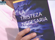 'La tristeza necesaria'