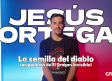 Entrevista a Jesús Ortega, presentador de 'La semilla del diablo', programa exclusivo en PlayPódcast