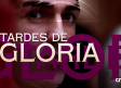 Tardes de gloria en Castilla-La Mancha Media: programación