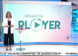 Despierta Player con Cristina Medina - 30/5/2025