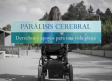Parálisis cerebral, derechos y apoyos para una vida plena
