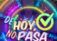 'De Hoy, No Pasa' (26/12/2025)