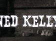 Ned Kelly (1970)