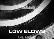 Al Habla 808: Low Blows presentan “Low Blows”