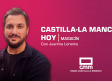 Castilla-La Mancha hoy magacín (07/05/2026)