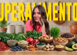 Los superalimentos: Entre el mito... y la realidad