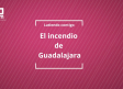 La tragedia por el incendio de Guadalajara