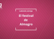 El Festival de Almagro, casi medio siglo siendo capital del Siglo de Oro