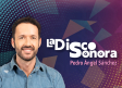 La discosonora (09/08/2026)