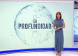 En Profundidad. 05/09/2026