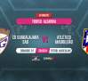 CD Guadalajara SAD - Atlético Madrileño | Directo 24/08/25