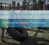 Escuela Central de Educación Física, tradición de esfuerzo y excelencia