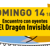 El Dragón Invisible: encuentro con oyentes