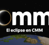 El eclipse, en directo, en CMMPlay