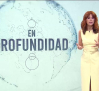 En Profundidad - 20/09/25