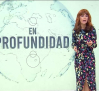 En Profundidad - 04/10/25