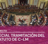 Especial: Tramitación del Estatuto de Autonomía de C-LM en el Congreso de los Diputados
