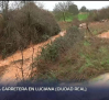 Sigue cortada la carretera que une Luciana (Ciudad Real) con Los Pozuelos