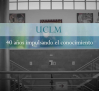 UCLM, 40 años impulsando el conocimiento