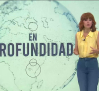 En Profundidad - 04/07/26