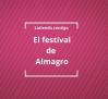 El Festival de Almagro, casi medio siglo siendo capital del Siglo de Oro
