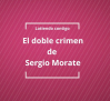 El doble crimen de Morate