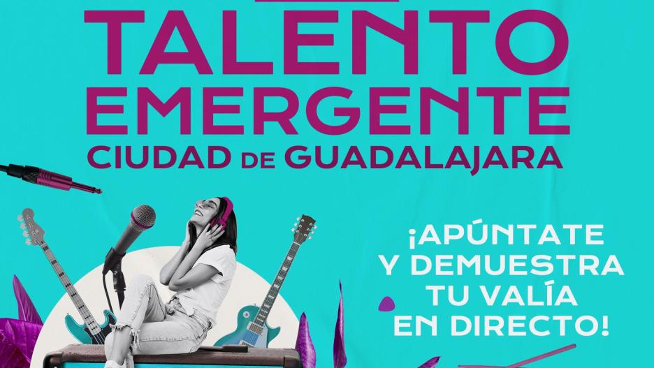 Talento Emergente "Ciudad de Guadalajara"