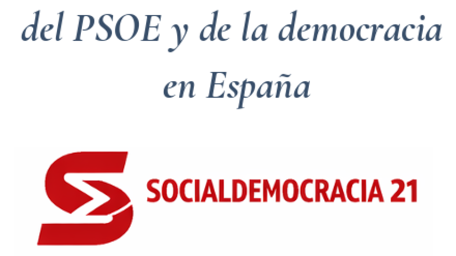 Portada del manifiesto Socialdemocracia 21 impulsado por el exministro socialista Jordi Sevilla
