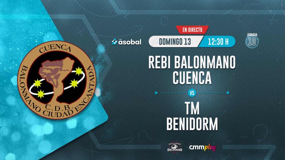 Balonmano Cuenca - TM Benidorm