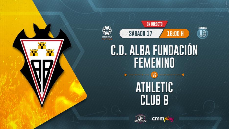 Alba Fundación - Athletic Club B