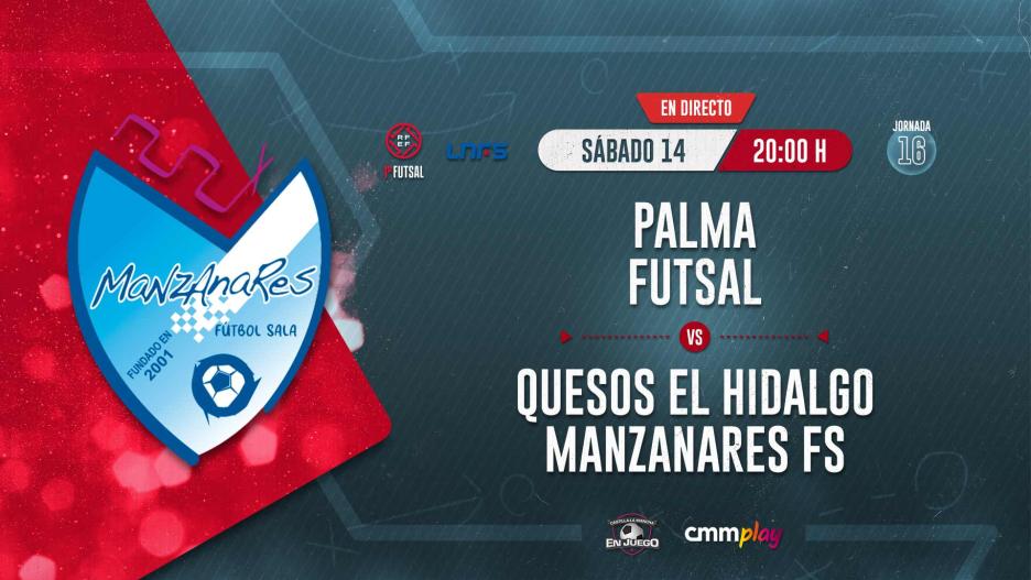 Palma Futsal - Manzanares FS