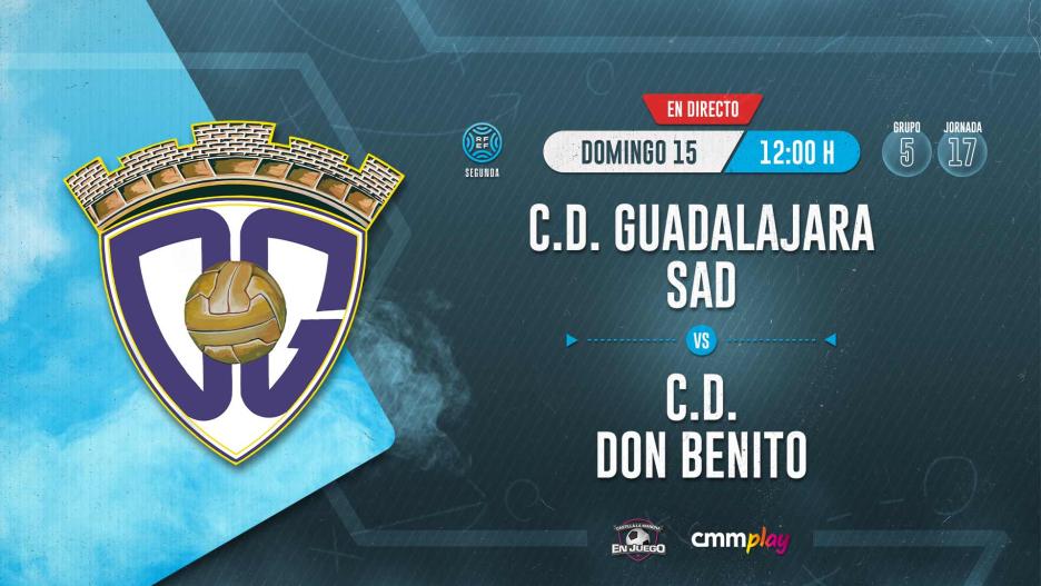 CD Guadalajara - CD Don Benito