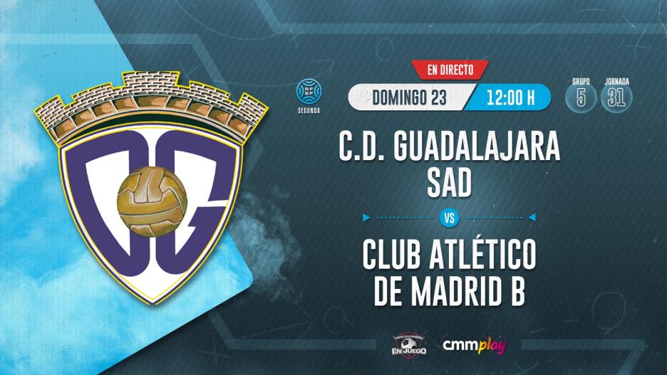 CD Guadalajara - AT. de Madrid B