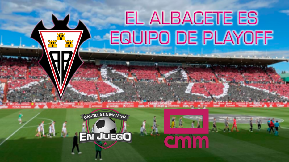 El Albacete es equipo de playoff