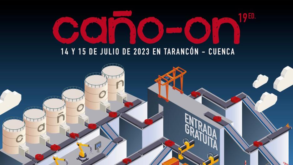 Caño-On Festival: del 13 al 15 de julio en Tarancón.