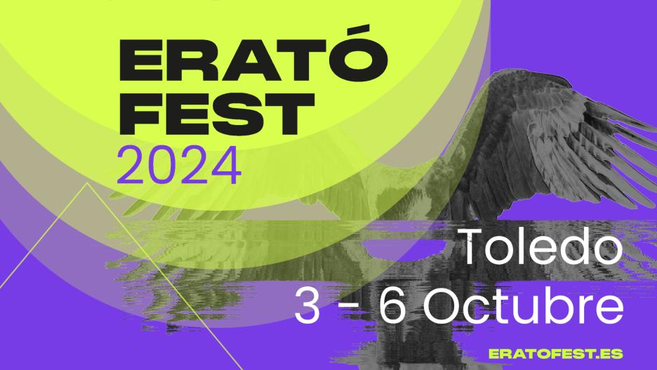 Erató Fest 2024: del 3 al 6 de octubre en Toledo